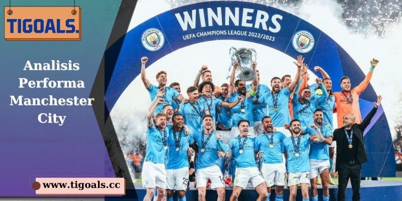 Analisis Performa Manchester City